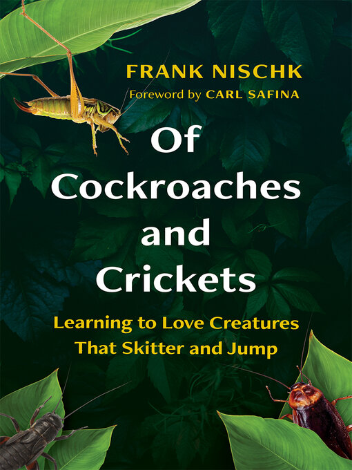 Title details for Of Cockroaches and Crickets by Frank Nischk - Available